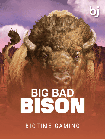 Big Bad Bison